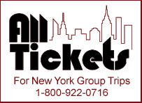 All Tickets Inc.: For New York Group Trips 1-800-922-0716