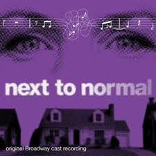 They wrote Next to Normal.