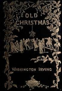 Washington Irving's Old Christmas.