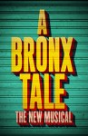 "Conventional" in a Post-Hamilton World: Revival of "A Bronx Tale"