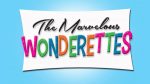 The Marvelous Wonderettes – Nonstop Hits, Comedy and Good Times
