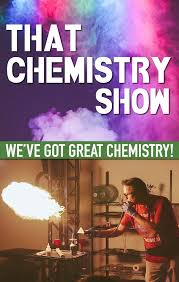 That Chemistry Show