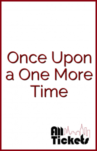 Once Upon a One More Time
