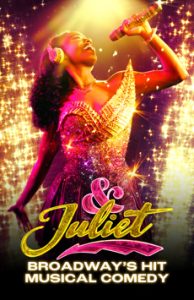 & Juliet, The New Musical