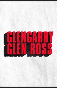 Glengary Glen Ross