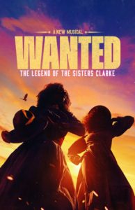 Wanted: The Legend of the Sisters Clarke