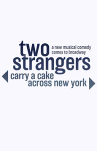 Two Strangers (Carry a Cake Across New York)
