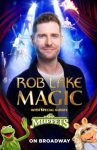 Rob Lake Magic with Special Guests The Muppets