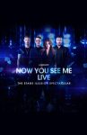 Now You See Me Live