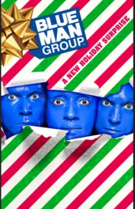Blue Man Group- A New Holiday Surprise